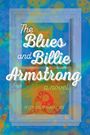Text: "The Blues and Billie Armstrong, a novel, Roy Dufrain Jr." Hintergrund: Bunte, psychedelische Muster.