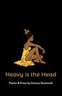 „Heavy is the Head“, „Poems & Prose by Ennovy Savannah“. Illustration: sitzende Person mit goldener Krone.