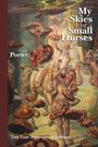 Cati Porter: My Skies of Small Horses, Buch
