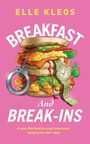 Elle Kleos: Breakfast & Break-ins, Buch
