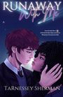 Text: "RUNAWAY With Me", "TaRnessey Sherman". Illustration: Ein Paar schaut sich unter einem Nachthimmel innig an.