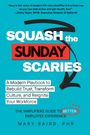 Mary Baird: Squash the Sunday Scaries, Buch