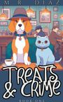 M. R. Diaz: Treats and Crime, Buch