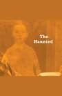 Frederick Morris: The Haunted, Buch