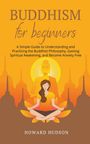 Howard Hudson: Buddhism for Beginners, Buch