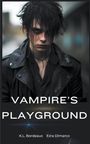 K. L. Bordeaux: Vampire's Playground, Buch