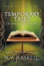 V. Haskell N.: Temporary Tales of Magic and Hope, Buch