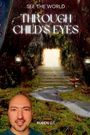 Rúben G. T.: See the World Through Child's Eyes, Buch