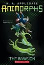 K A Applegate: Animorphs #1: The Invasion, Buch
