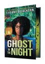 Tiffany D Jackson: Ghost in the Night, Buch
