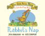 Julia Donaldson: Rabbit's Nap (a Lift-The-Flap Book) (Tales from Acorn Wood), Buch