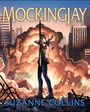 Suzanne Collins: Mockingjay: Illustrated Edition (the Hunger Games #3), Buch