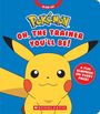 Simcha Whitehill: Pokémon: Oh, the Trainer You'll Be! (an Interactive Board Book), Buch