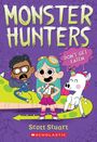 Scott Stuart: Don't Get Eaten (Monster Hunters #1), Buch