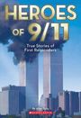 Allan Zullo: Heroes of 9/11: True Stories of First Responders, Buch
