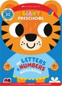 Scholastic Early Scholastic Early Learners: Giant Preschool: My Alphabet and Counting Workbook, Buch