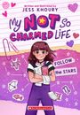"Written and illustrated by Jess Khoury. My Not So Charmed Life. Follow the Stars. Mädchen mit Büchern, umgeben von Sternen."