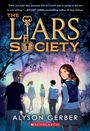 Alyson Gerber: The Liars Society, Buch