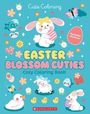 Texte: "Cutie Coloring", "Includes stickers!", "Easter Blossom Cuties", "Cozy Coloring Book". Illustration mit Hasen und Küken.