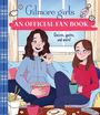 „Gilmore Girls: An Official Fan Book. Quizzes, quotes, and more!“ Zwei Figuren sitzen auf einem Sofa und entspannen.