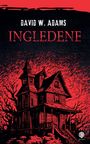 David W. Adams: Ingledene, Buch