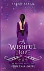 Sarah Beran: A Wishful Hope, Buch