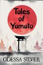 Odessa Silver: Tales of Yamato, Buch