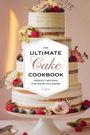 Olivia Bennett: The Ultimate Cake Cookbook, Buch