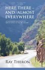 Ray Theron: Here, There - and Almost Everywhere, Buch