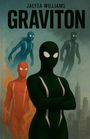 Jalysa Williams: Graviton, Buch
