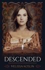 Melissa Koslin: Descended, Buch