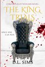 D. L. Sims: The King Trials, Buch