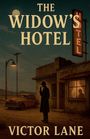 Victor Lane: The Widow's Hotel, Buch
