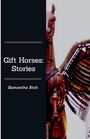 Samantha Rich: Gift Horses, Buch