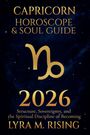 Lyra M. Rising: Capricorn Horoscope & Soul Guide 2026, Buch