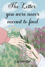 Lia Serene: The Letter You Were Never Meant to Find, Buch