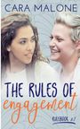 Cara Malone: The Rules of Engagement, Buch