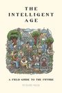 Rachel Malek: The Intelligent Age, Buch