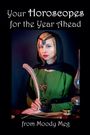 Moody Meg: Your Horoscopes for the Year Ahead, Buch