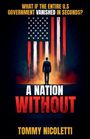 Tommy Nicoletti: A Nation Without, Buch