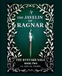 J. R. Thorpe: The Javelin Of Ragnar, Buch