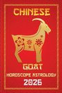 Sienna Zhou: Goat Chinese Horoscope 2026, Buch