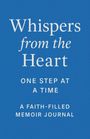 Angie Elizabeth Larsen: Whispers from the Heart, Buch