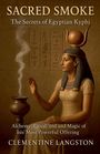 Clementine Langston: Sacred Smoke, Buch