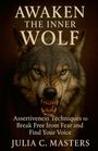 Julia C. Masters: Awaken the Inner Wolf, Buch