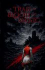 J. P. Vecchia: A Trail of Blood and Magic, Buch