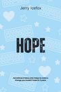 Jerry Icefox: Hope, Buch