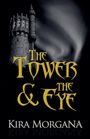 Kira Morgana: The Tower & The Eye, Buch