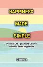 Gasanaa: Happiness Made Simple, Buch