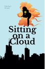 Marilyn Shae: Sitting on a Cloud, Buch